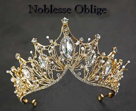 Noblesse Oblige: Part 1